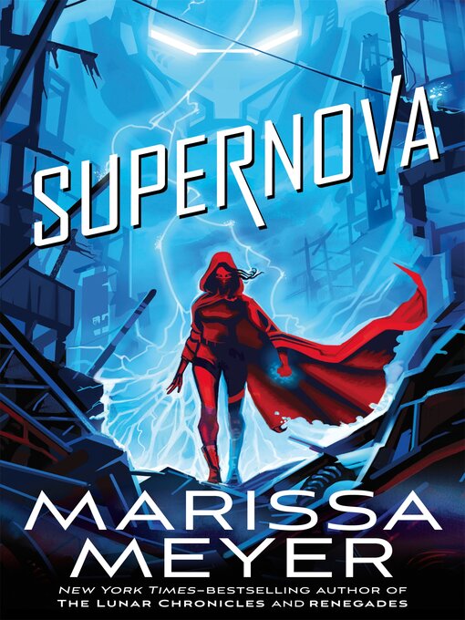 Title details for Supernova by Marissa Meyer - Available